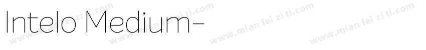 Intelo Medium字体转换